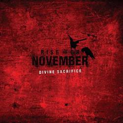 Rise For November : Divine Sacrifice